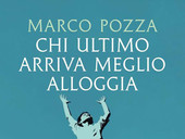 Beati gli ultimi, che alloggeranno meglio. Il terzo libro di don Marco Pozza sui Vangeli