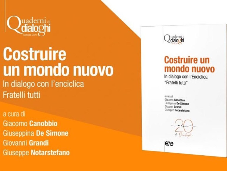 Costruire un mondo nuovo: dall’Azione Cattolica un volume per vivere l’esperienza dell’essere davvero “Fratelli tutti”