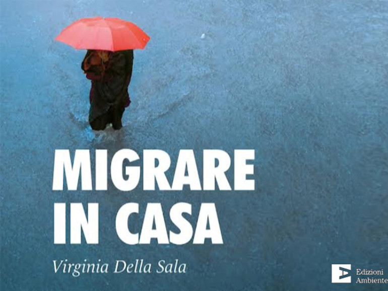 Migrazioni climatiche in Italia. “Un fenomeno che è già realtà”