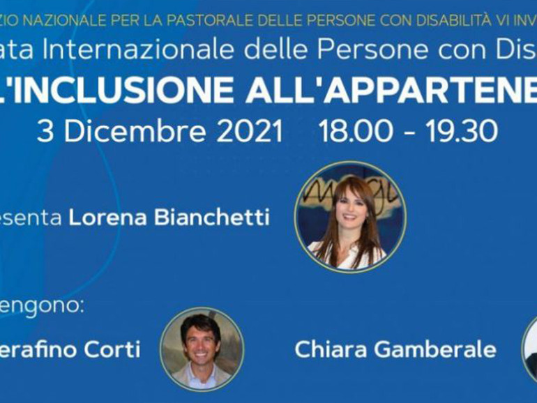 Persone con disabilità: Cei, online l’evento “Dall’inclusione all’appartenenza”