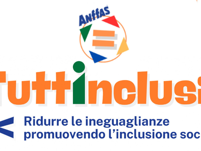 Tuttinclusi. Ecco il nuovo progetto Anffas per l’inclusione